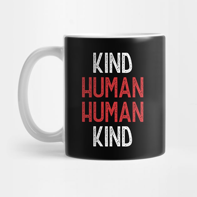 Human Kind by Hip City Merch